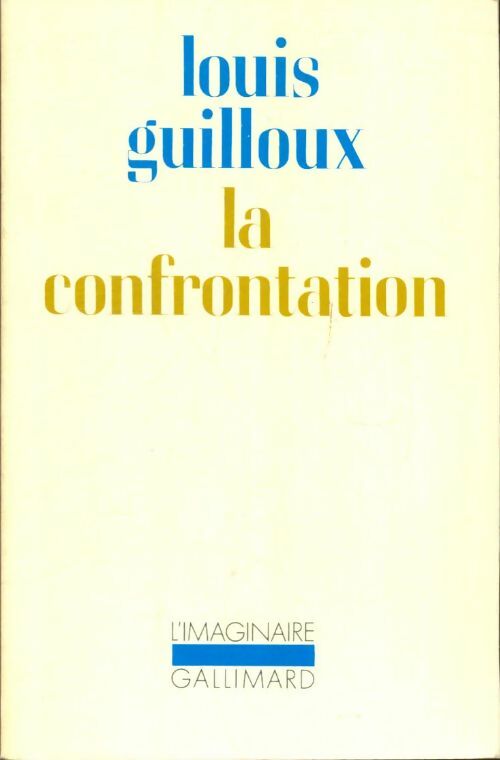 Livrenpoche : La confrontation - Louis Guilloux - Livre