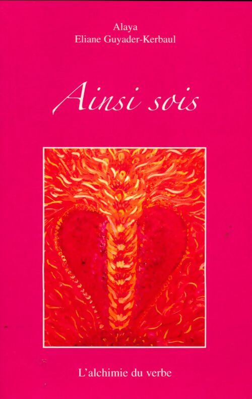 Livrenpoche : Ainsi sois - Eliane Guyader-Kerbaul - Livre