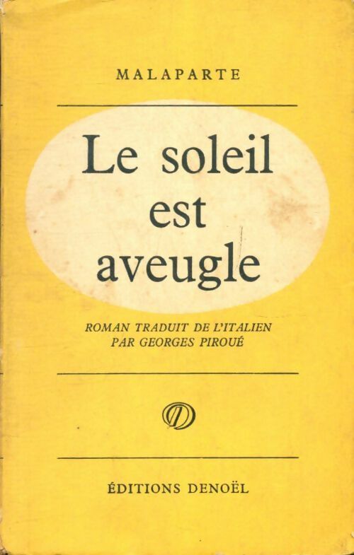Livrenpoche : Le soleil est aveugle - Curzio Malaparte - Livre
