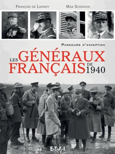 Livrenpoche : Les généraux français de 1940 - François De Lannoy - Livre