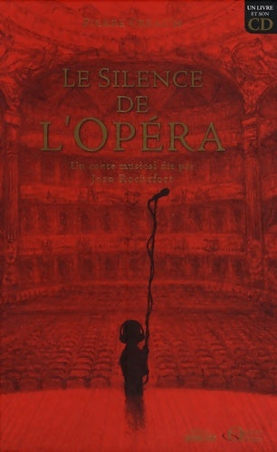 Livrenpoche : Le silence de l'opéra - Pierre Créac'h - Livre
