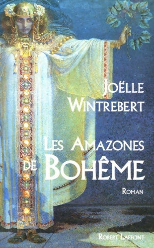 Livrenpoche : Les amazones de Bohême - Joëlle Wintrebert - Livre