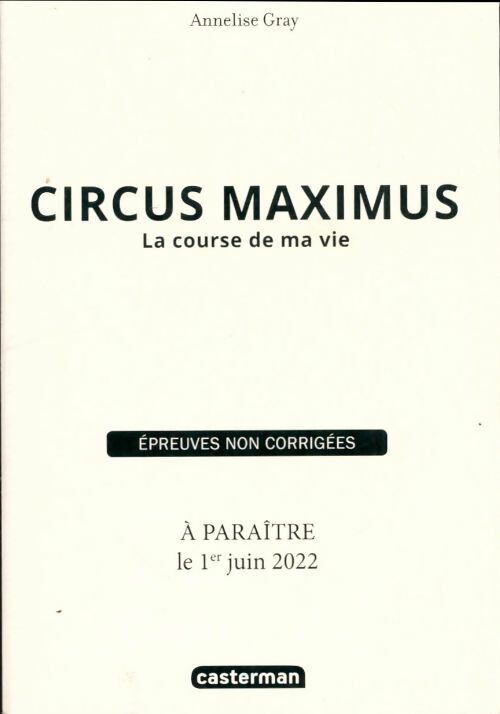 Livrenpoche : Circus maximus la course de ma vie - Annelise Gray - Livre