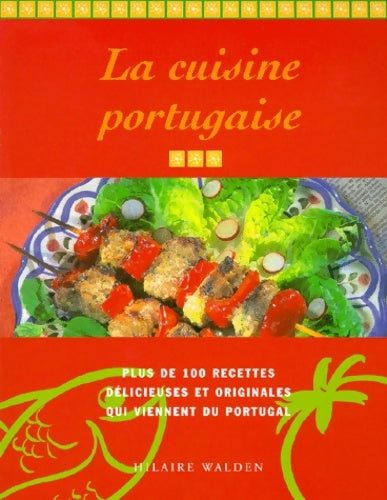 La cuisine portugaise - Collectif - Livre