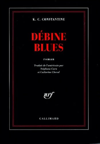 Livrenpoche : Débine blues - K. C. Constantine - Livre