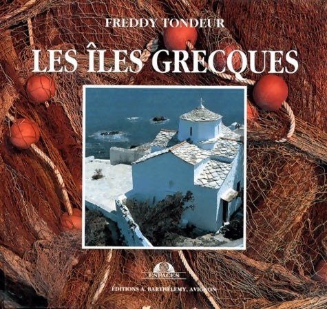 Livrenpoche : Les Îles grecques - Freddy Tondeur - Livre