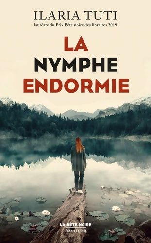 Livrenpoche : La Nymphe endormie - Ilaria Tuti - Livre