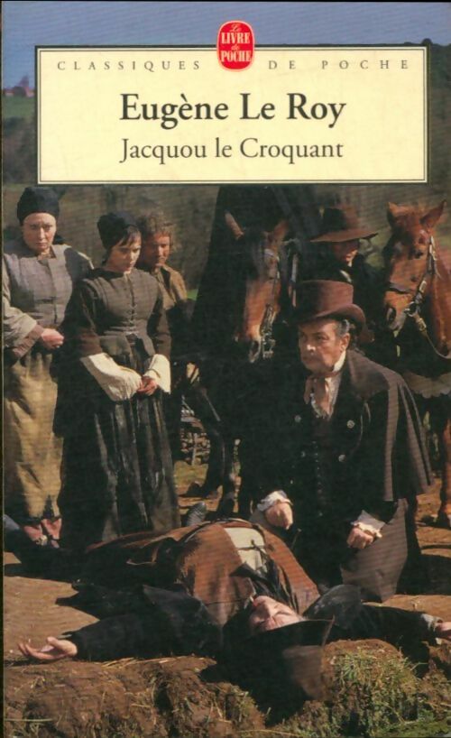 Livrenpoche : Jacquou le croquant - Eugène Le Roy - Livre