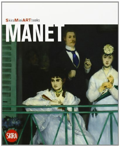Livrenpoche : Manet - Federica Armiraglio - Livre