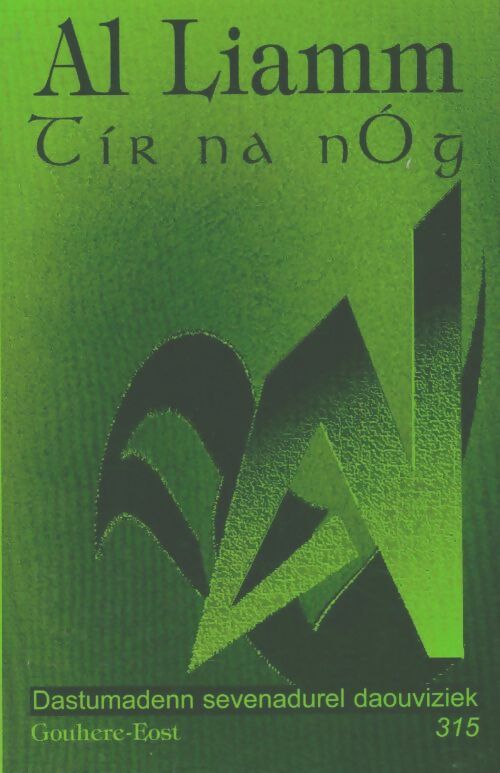 Livrenpoche : Al liamm n°315 - Collectif - Livre