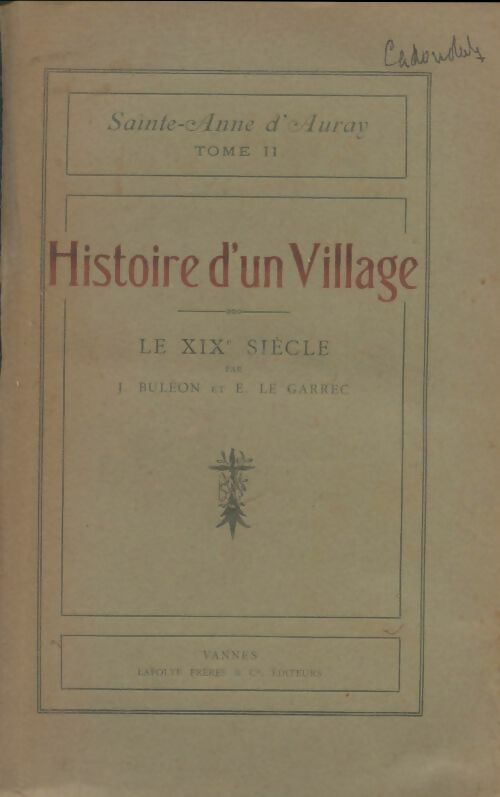 Livrenpoche : Sainte-Anne d'Auray Tome II : Histoire d'un village - E Le Garrec - Livre