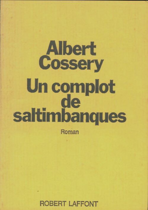Livrenpoche : Un complot de saltimbanques - Albert Cossery - Livre