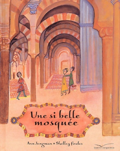 Livrenpoche : Une si belle mosquée - Ann Jungman - Livre