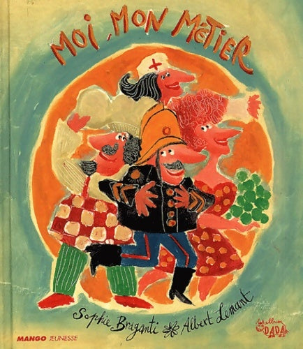 Livrenpoche : Moi mon métier - Sophie Braganti - Livre