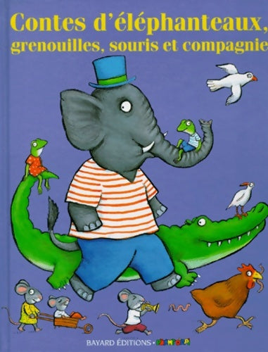 Livrenpoche : Contes d'éléphanteaux grenouilles souris et compagnie - Marie Aubinais - Livre