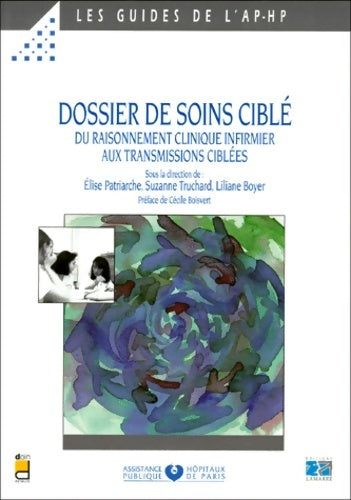 Livrenpoche : Les guides de l'ap-hp - Elise Patriarche - Livre
