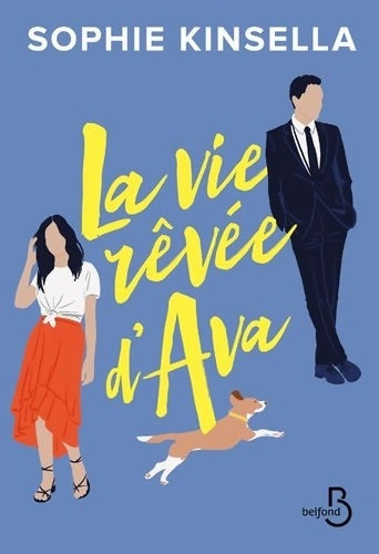 Livrenpoche : La Vie rêvée d'Ava - Sophie Kinsella - Livre