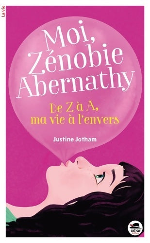 Livrenpoche : de z a a ma vie a l'envers - Jotham Justine - Livre