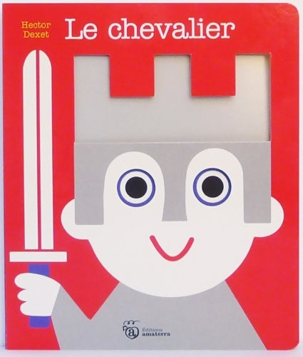 Livrenpoche : Le Chevalier - Hector Dexet - Livre