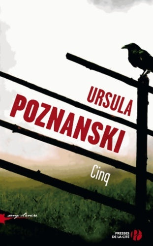 Livrenpoche : Cinq - Ursula Poznanski - Livre