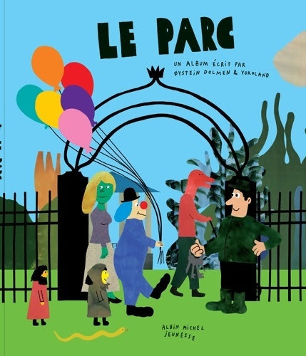 Livrenpoche : Le Parc - Oystein Dolmen - Livre
