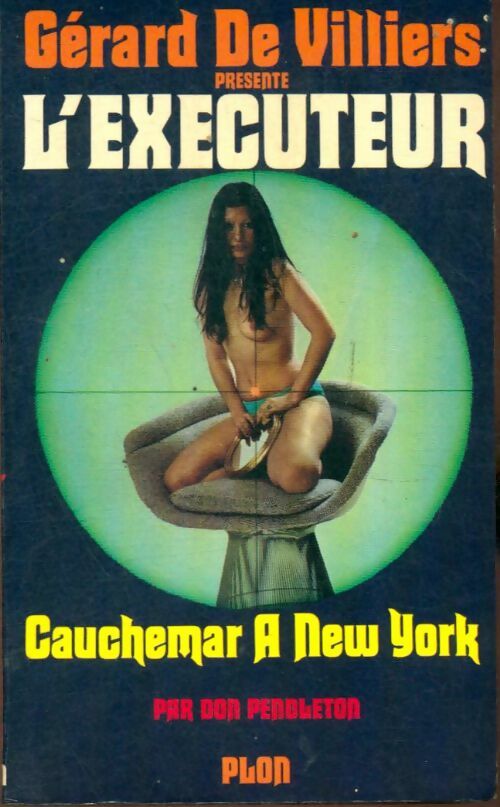 Livrenpoche : Cauchemar à New York - Don Pendleton - Livre