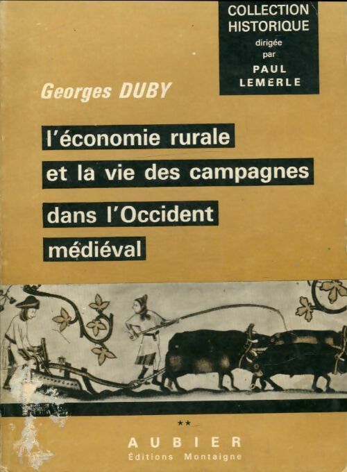 Livrenpoche : L'économie rurale et la vie des campagnes dans l'occident médiéval Tome II - Georges Duby - Livre