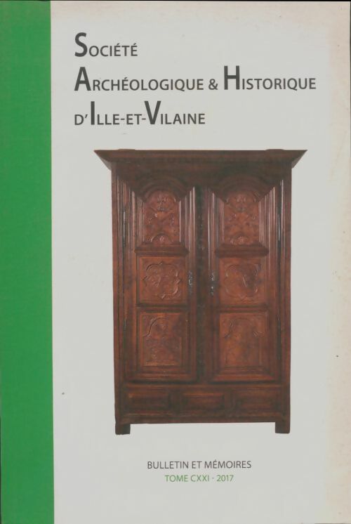Livrenpoche : Bulletin et mémoires de la société archéologique d'Ille-et-Vilaine Tome CXXI - Collectif - Livre