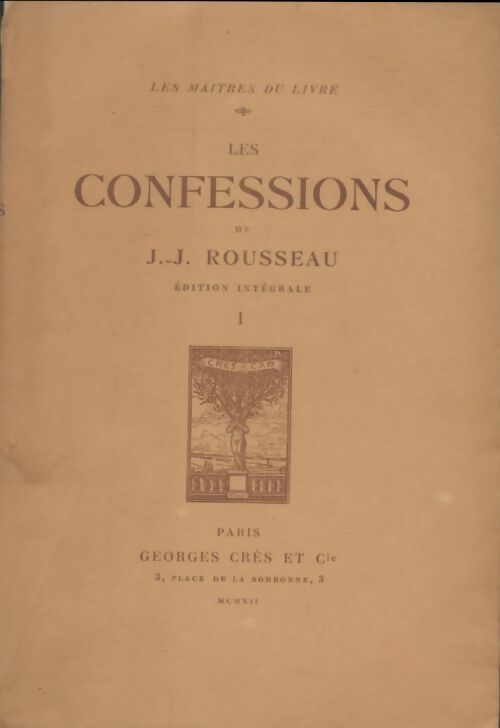 Livrenpoche : Les confessions Tome I - Jean-Jacques Rousseau - Livre