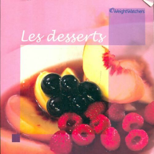 Livrenpoche : Les desserts - Weight Watchers - Livre