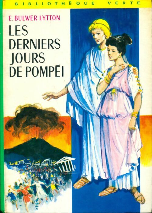 Livrenpoche : Les derniers jours de Pompéi - Edward George Bulwer-Lytton - Livre