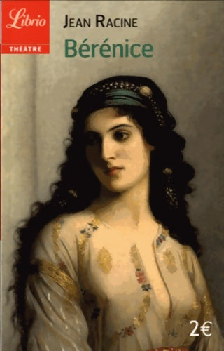 Livrenpoche : Bérénice - Jean Racine - Livre