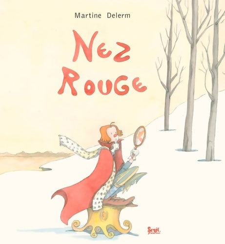 Livrenpoche : Nez rouge - Martine Delerm - Livre
