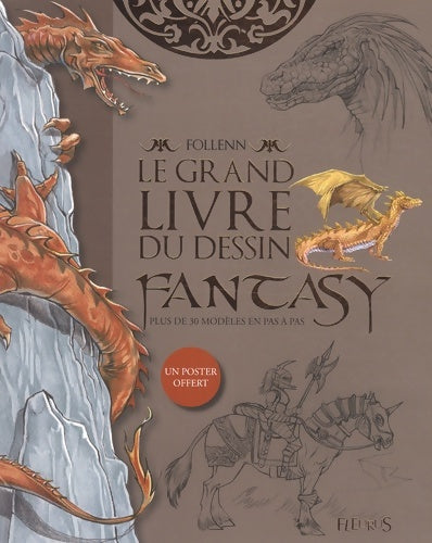 Livrenpoche : Grand livre du dessin fantasy - Follenn - Livre