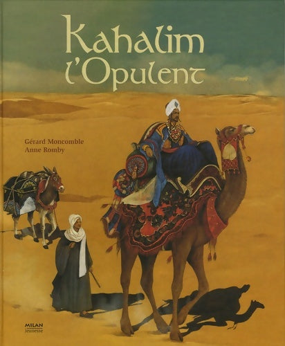 Livrenpoche : Kahalim l'opulent - Gérard Moncomble - Livre