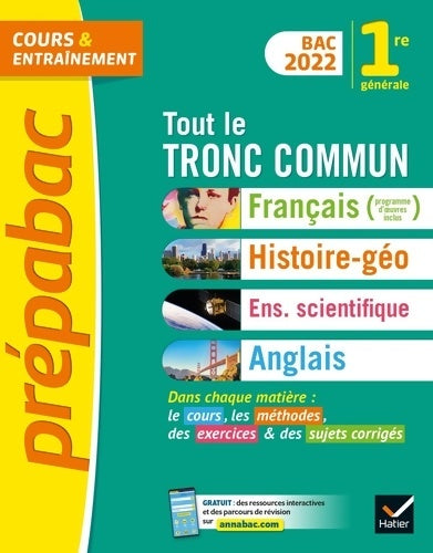 Livrenpoche : Prépabac Tout le tronc commun 1re générale Bac 2022 : Nouveau programme de Première - Collectif - Livre
