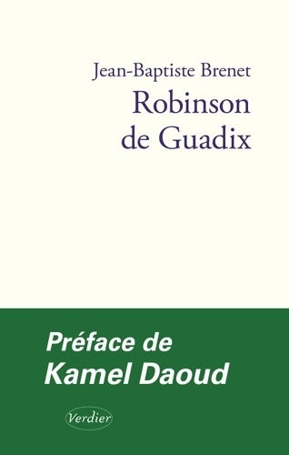 Livrenpoche : Robinson de Guadix : Une adaptation de l'épître d'Ibn Tufayl Vivant fils d'éveillé - Jean-Baptiste Brenet - Livre