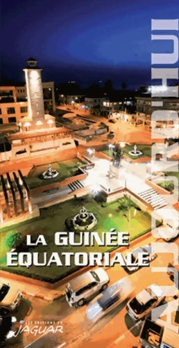 Livrenpoche : LA GUINEE EQUATORIALE AUJOURD'HUI - Jean-Claude Klotchkoff - Livre