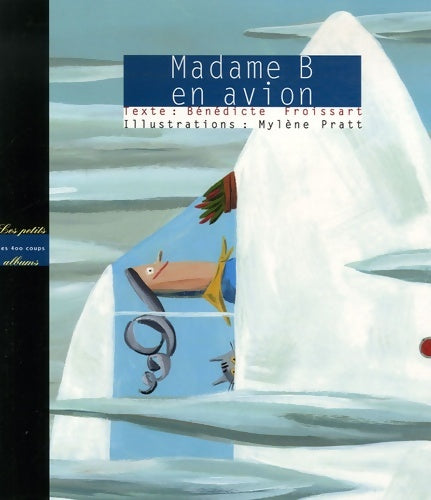 Livrenpoche : Madame B en avion - Bénédicte Froissart - Livre