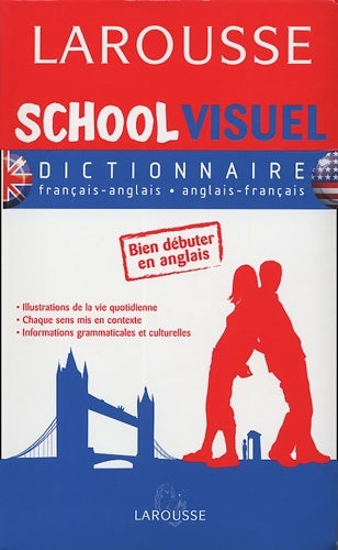 Livrenpoche : School Visuel : Français-Anglais - Larousse - Livre