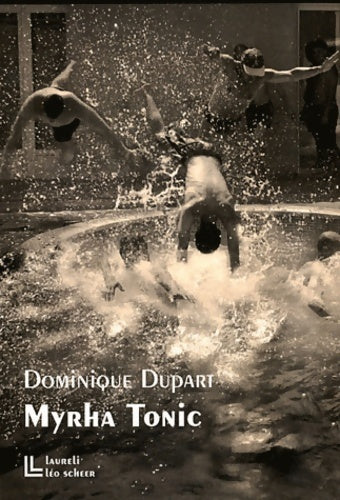 Livrenpoche : myrha tonic - Dupart Dominique - Livre