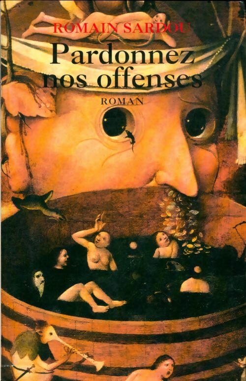 Livrenpoche : Pardonnez nos offenses - Romain Sardou - Livre