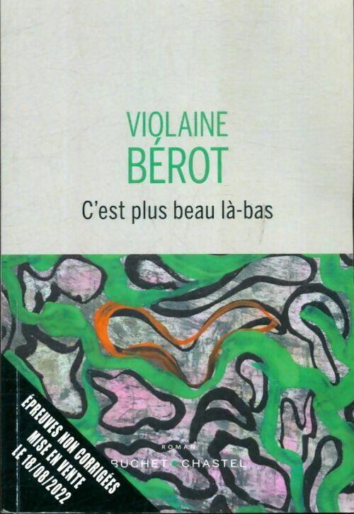 Livrenpoche : C'est plus beau là-bas - Violaine Bérot - Livre