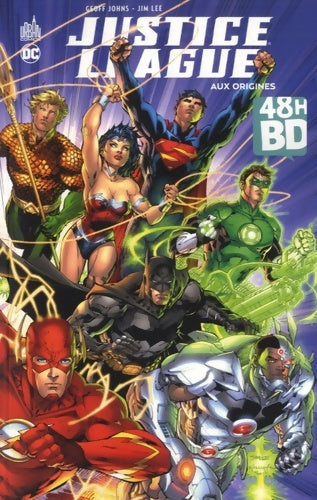 Livrenpoche : Justice League : Aux origines - Geoff Johns - Livre