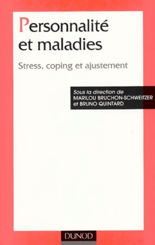 Livrenpoche : Personnalité et maladies - Bruno Quintard - Livre