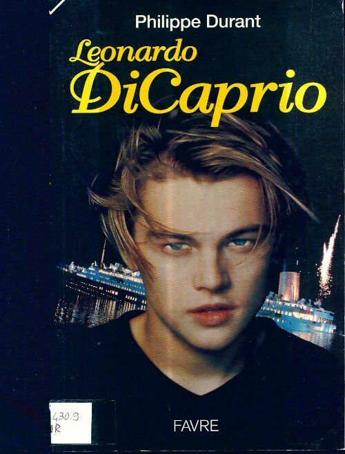 Livrenpoche : Leonardo Di Caprio - Philippe Durant - Livre