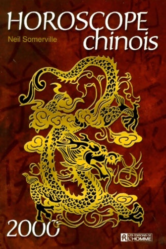 Livrenpoche : Horoscope chinois 2000 - Somerville - Livre