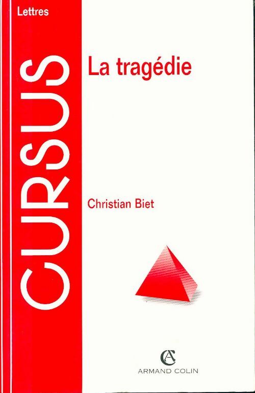 Livrenpoche : La tragédie - Christian Biet - Livre