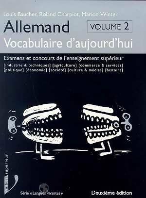 Livrenpoche : Allemand : Vocabulaire d'aujourd'hui volume 2 - Louis Baucher - Livre