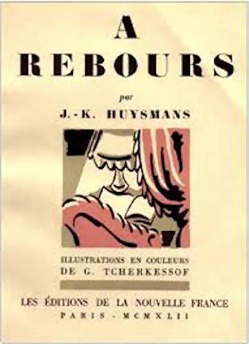 Livrenpoche : A Rebours - Joris Karl Huysmans - Livre